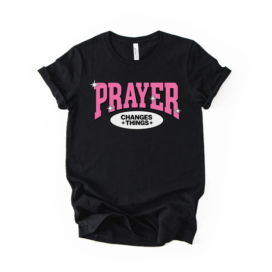Prayer Changes Things