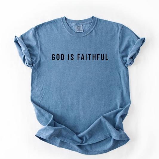 God is Faithful