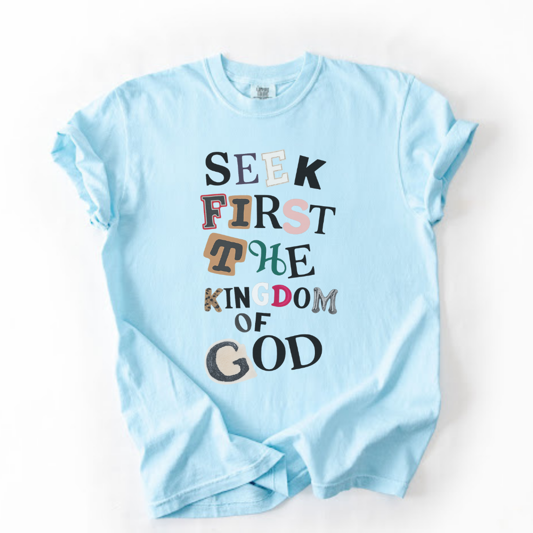 Seek First the Kingdom of God