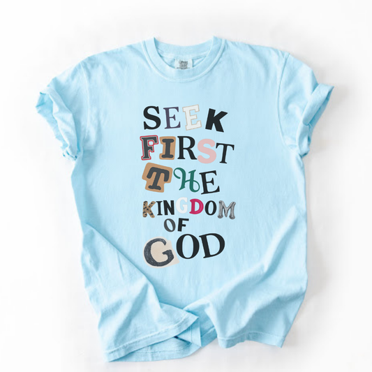 Seek First the Kingdom of God
